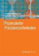 Prozesskette Präzisionsschmieden - Bild 1