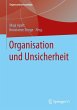 Organisation und Unsicherheit - Bild 1