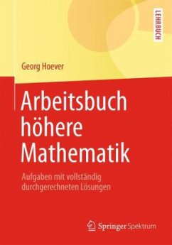Arbeitsbuch höhere Mathematik - Hoever, Georg