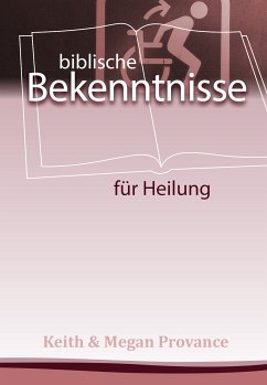 Cover Biblische Bekenntnisse für Heilung