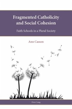 Fragmented Catholicity and Social Cohesion - Casson, Ann E.