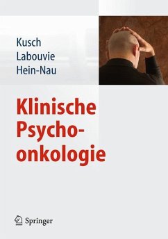 Klinische Psychoonkologie - Kusch, Michael;Labouvie, Hildegard;Hein-Nau, Birgitt