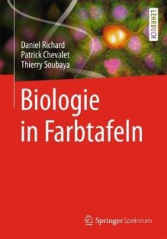 Biologie in Farbtafeln - Chevalet, Patrick;Richard, Daniel;Soubaya, Thierry