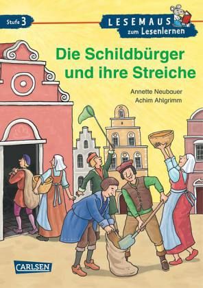 Die Schildbürger und ihre Streiche
