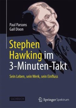 Stephen Hawking im 3-Minuten-Takt - Parsons, Paul; Dixon, Gail