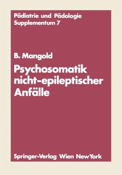 Psychosomatik nicht-epileptischer Anfälle - Mangold, Burkart
