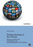 Telemarketing in der Praxis