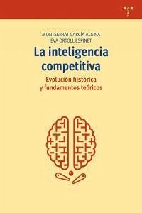 Cover La inteligencia competitiva : evolución histórica y fundamentos teóricos