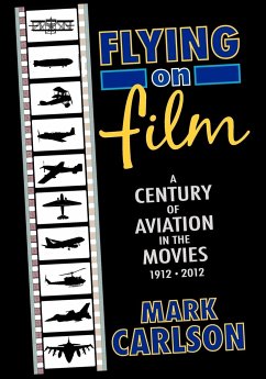 Flying on Film - Carlson, Mark