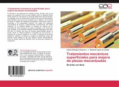 Tratamientos mecánicos superficiales para mejora de piezas mecanizadas - Rodríguez-Ezquerro, Adrián;López de Lacalle, L. Norberto