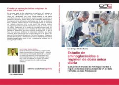 Estudio de aminoglucósidos a régimen de dosis única diaria - Medina Medina, Luis Enrique