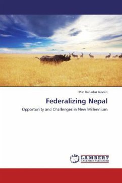 Federalizing Nepal - Basnet, Min Bahadur