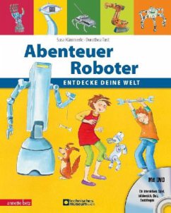 Abenteuer Roboter, m. DVD - Hämmerle, Susa