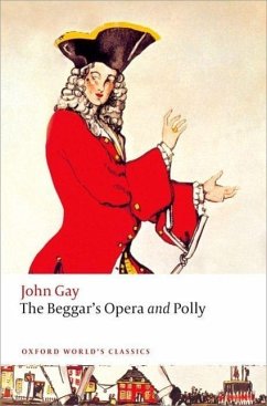 The Beggar's Opera and Polly - Gay, John