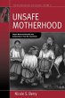 Unsafe Motherhood - Bild 1