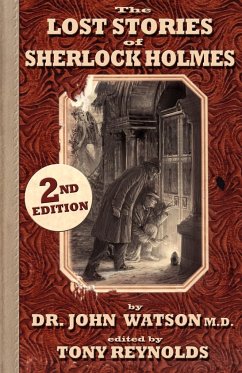 The Lost Stories of Sherlock Holmes 2nd Edition - Watson, John H.