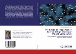 Prediction of Properties of Low and High Molecular Weight Compounds