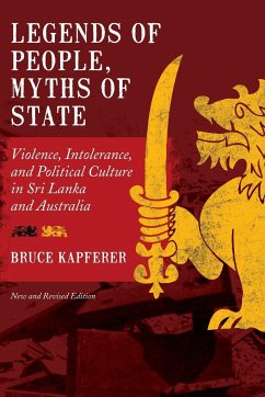Legends of People, Myths of State - Kapferer, Bruce