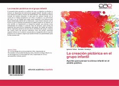 La creación pictórica en el grupo infantil - Yáñez, Ignacio;Cendoya, Daniela