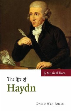 The Life of Haydn - Jones, David Wyn (Cardiff University)