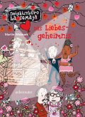 Das Liebesgeheimnis / Detektivbüro LasseMaja Bd.15