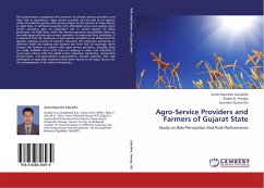 Agro-Service Providers and Farmers of Gujarat State