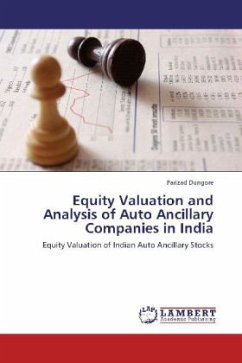 Equity Valuation and Analysis of Auto Ancillary Companies in India - Dungore, Parizad