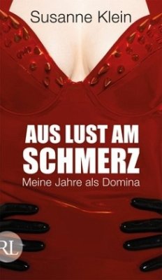 Aus Lust am Schmerz - Klein, Susanne