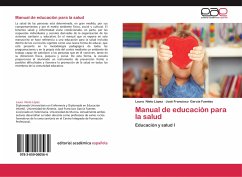 Manual de educación para la salud - Nieto López, Laura;García Fuentes, José Francisco