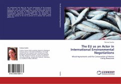 The EU as an Actor in International Environmental Negotiations