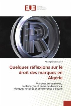 Quelques réflexions sur le droit des marques en Algérie - Benaired, Abdelghani