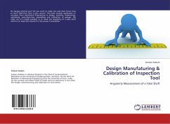 Design Manufaturing & Calibration of Inspection Tool