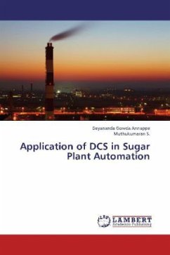 Application of DCS in Sugar Plant Automation - Annappa, Dayananda G.;S., Muthukumaran