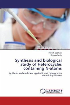 Synthesis and biological study of Heterocycles containing N-atoms Synthesis and biological study of Heterocycles containing N-atoms