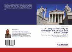 A Comparative Study of Historicism in Karl Marx and Ernest Gellner