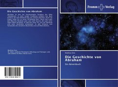 Die Geschichte von Abraham - Gleis, Matthias