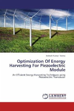 Optimization Of Energy Harvesting For Piezoelectric Module - Verma, Indresh Kumar