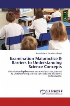 Examination Malpractice & Barriers to Understanding Science Concepts