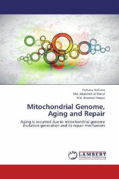 Mitochondrial Genome, Aging and Repair - Sultana, Farhana;Maruf, Abdullah Al;Haque, Md. Anwarul