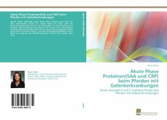 Akute Phase Proteinen(SAA und CRP) beim Pferden mit Gelenkerkrankungen - Güler, Hacer