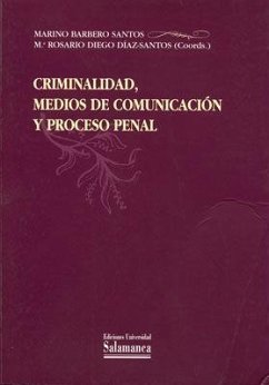 Criminalidad, medios de comunicación y proceso penal, VII Jornadas Greco-Latinas de Defensa Social celebradas en Salamanca en mayo de 1998 - Jornadas Greco-Latinas de Defensa Social