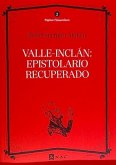 Valle-Inclán : epistolario recuperado