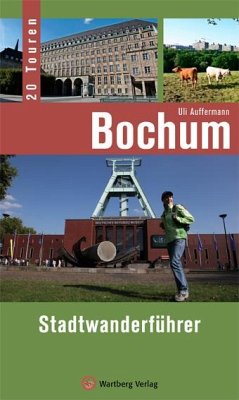 Bochum - Stadtwanderführer - Auffermann, Uli