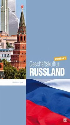 Geschäftskultur Russland kompakt - Igra, Heidrun