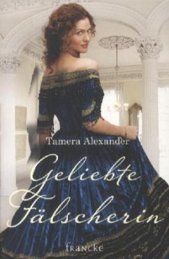 Geliebte Fälscherin - Alexander, Tamera