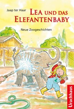 Lea und das Elefantenbaby - Haar, Jaap ter