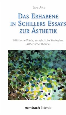 Das Erhabene in Schillers Essays zur Ästhetik - Awe, Jens