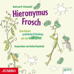 Hieronymus Frosch - Schmachtl, Andreas H.