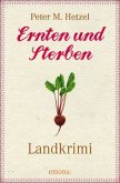 Ernten und Sterben