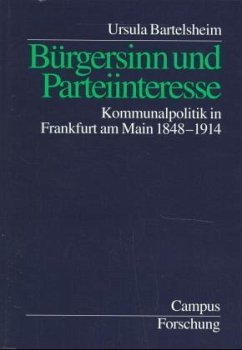 Bürgersinn und Parteiinteresse - Bartelsheim, Ursula